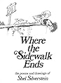 Where the Sidewalk Ends by Shel Silverstein