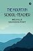The Mountain School-Teacher