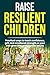 Resilient Children: Show yo...