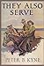 They Also Serve: A Novel of WWI Horses