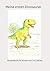Meine ersten Dinosaurier: A...