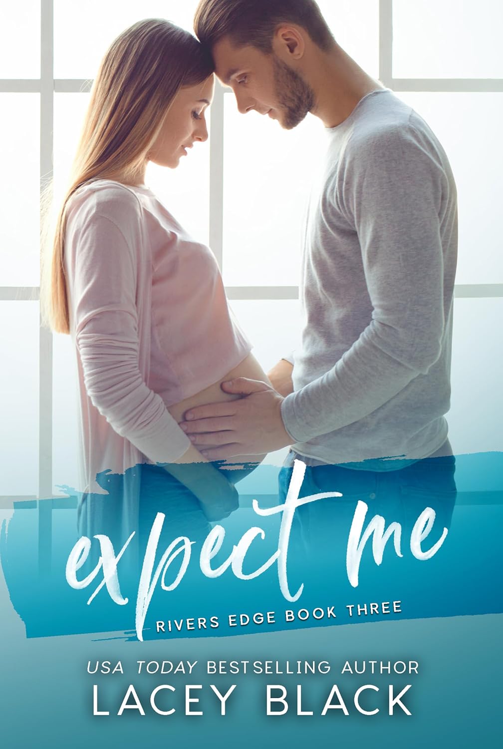 Expect Me (Rivers Edge, #3)