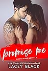 Promise Me by Lacey Black Promise Me by Lacey Black