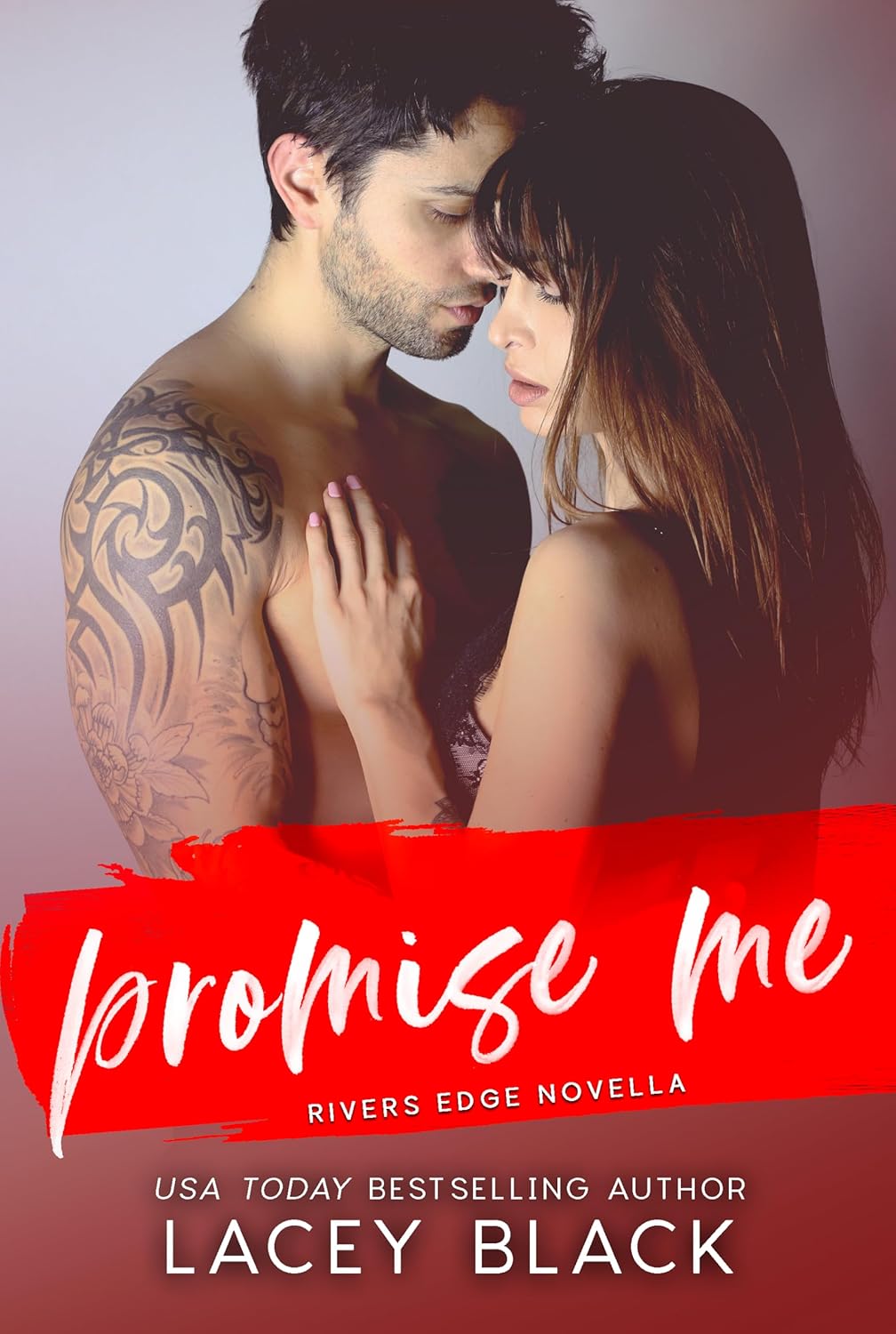 Promise Me (Rivers Edge, #3.5)