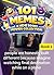 101 Memes: A Meme Books Movies Collection (Movie Memes Book 1)