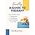 Finally, A Guide to Therapy...