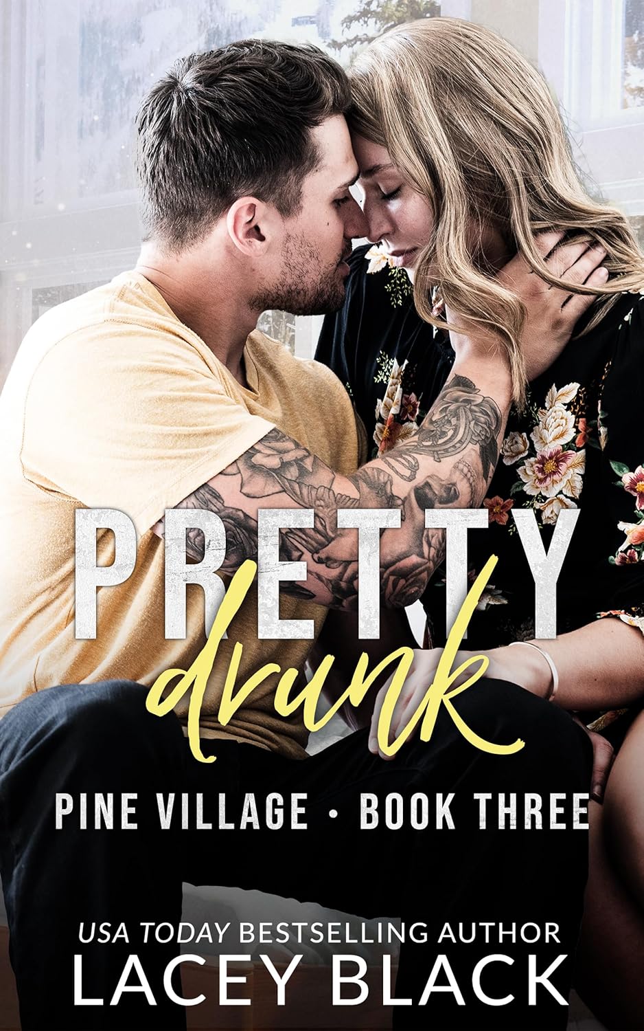 Pretty Drunk (Pine Village #3)