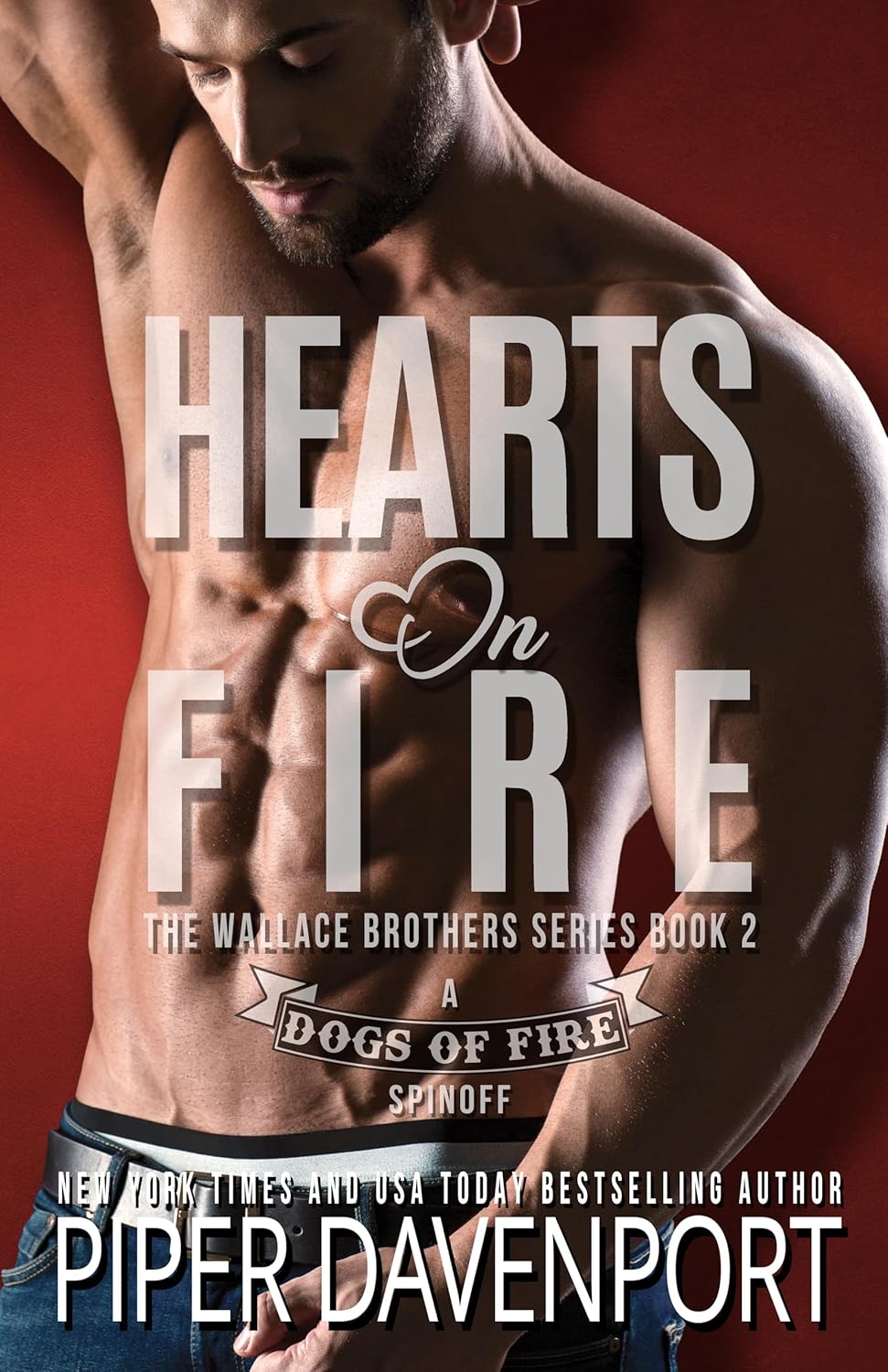 Hearts on Fire (The Wallace Brother #2)