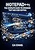 NOTEPAD++: THE COMPLETE GUIDE TO WINDOWS TEXT AND CODE EDITING: Syntax Highlighting, Multi-File Search, Tabbed Editing, and Plugin Ecosystem for Programmers and Writers