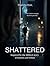 Shattered: Inspired by the Biblical story of Samson and Delilah