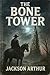 The Bone Tower