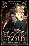 Blood and Gold