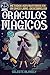 Oráculos mágicos: El arte d...