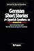 German Short Stories for Spanish Speakers - A1 by H.F Learn