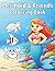 Mermaid and Friends Colouri...
