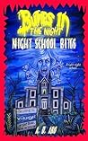 Night School Bites by A.D. Aro