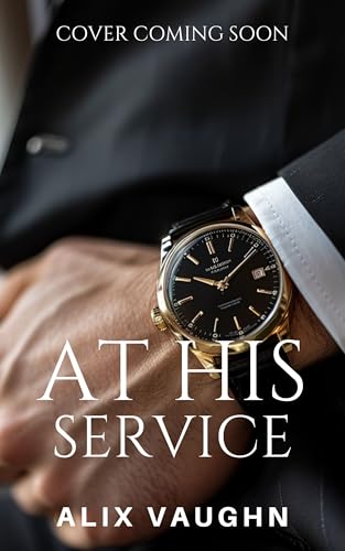 At His Service: A Billionaire Boss Romance (Sterling House)