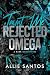 Taunt Me (Rejected Omega #2)