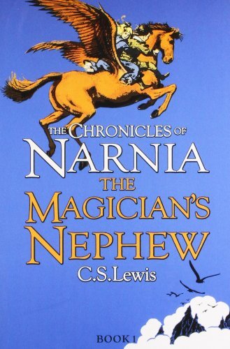 The Magician's Nephew (The Chronicles of Narnia #1)