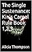 The Single Sustenance: Kin'...