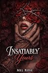 Insatiably Yours