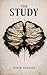 The Study: A Novella