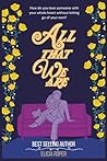 All That We Are (athena + caiden) All That We Are (athena + caiden)