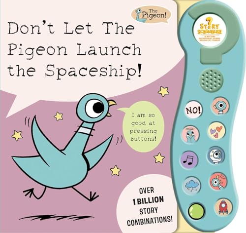 Don't Let The Pigeon Launch the Spaceship!: A Sound Book (10-Button Sound Books)