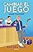 Cambiar el juego