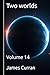 Two Worlds: Volume 14 (Two ...