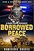 Borrowed Peace
