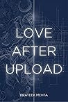 Love After Upload: Reimagining Love in a World Beyond Reality