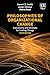 Philosophies of Organizational Change by Aaron C.T. Smith