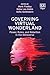 Governing Virtual Wonderland: Power, Rules, and Rebellion in the Metaverse