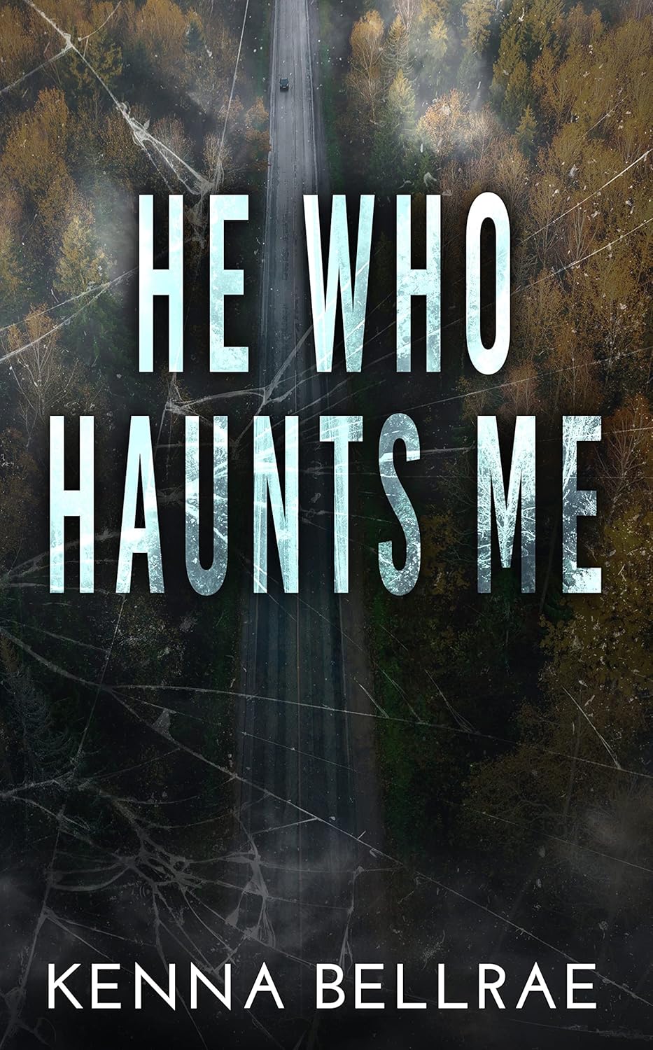 He Who Haunts Me (Swallow's Archive Duet #1)