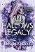 All Hallows Legacy by Leigh Kelsey All Hallows Legacy by Leigh Kelsey