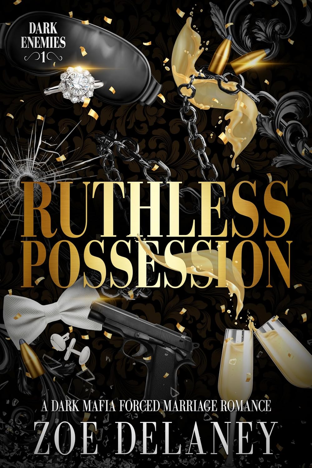 Ruthless Possession (Dark Enemies #1)