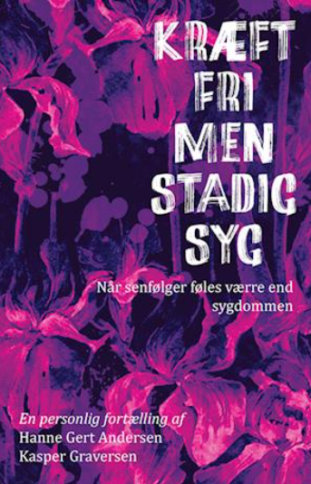 Kræftfri men stadig syg (Hæftet)