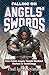 Falling On Angels' Swords