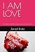 I AM LOVE: The Perfect Vale...