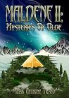 Maldene II: Mysteries Of Olde Maldene II: Mysteries Of Olde