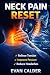 Neck Pain Reset: Targeted E...