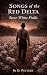 Songs of the Red Delta: Bon...