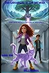The Chronicles of The Between: Book One