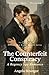 The Counterfeit Conspiracy:...