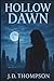 Hollow Dawn
