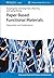 Paper-Based Functional Materials: Preparation and Applications (Advanced Chemical Products and Materials)