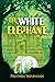 The White Elephant