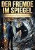 Der Fremde im Spiegel: Waru...