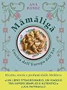 Mămăligă. Cucina ...